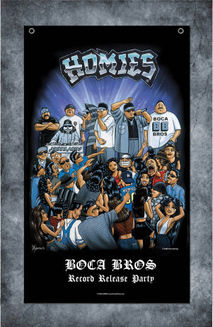 HOMIES -  3' X 5' - FLAG / BANNER - BOCA BROS RECORD RELEASE PARTY